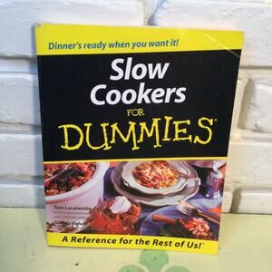 Slow Cookers for Dummies cookbook